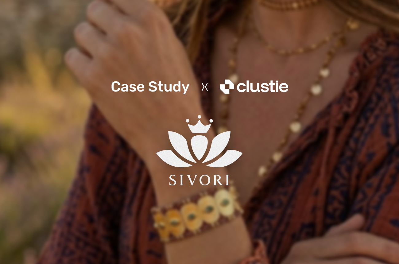 How Sivori Joyas achieved +30% ROAS and -21% CPA with Clustie